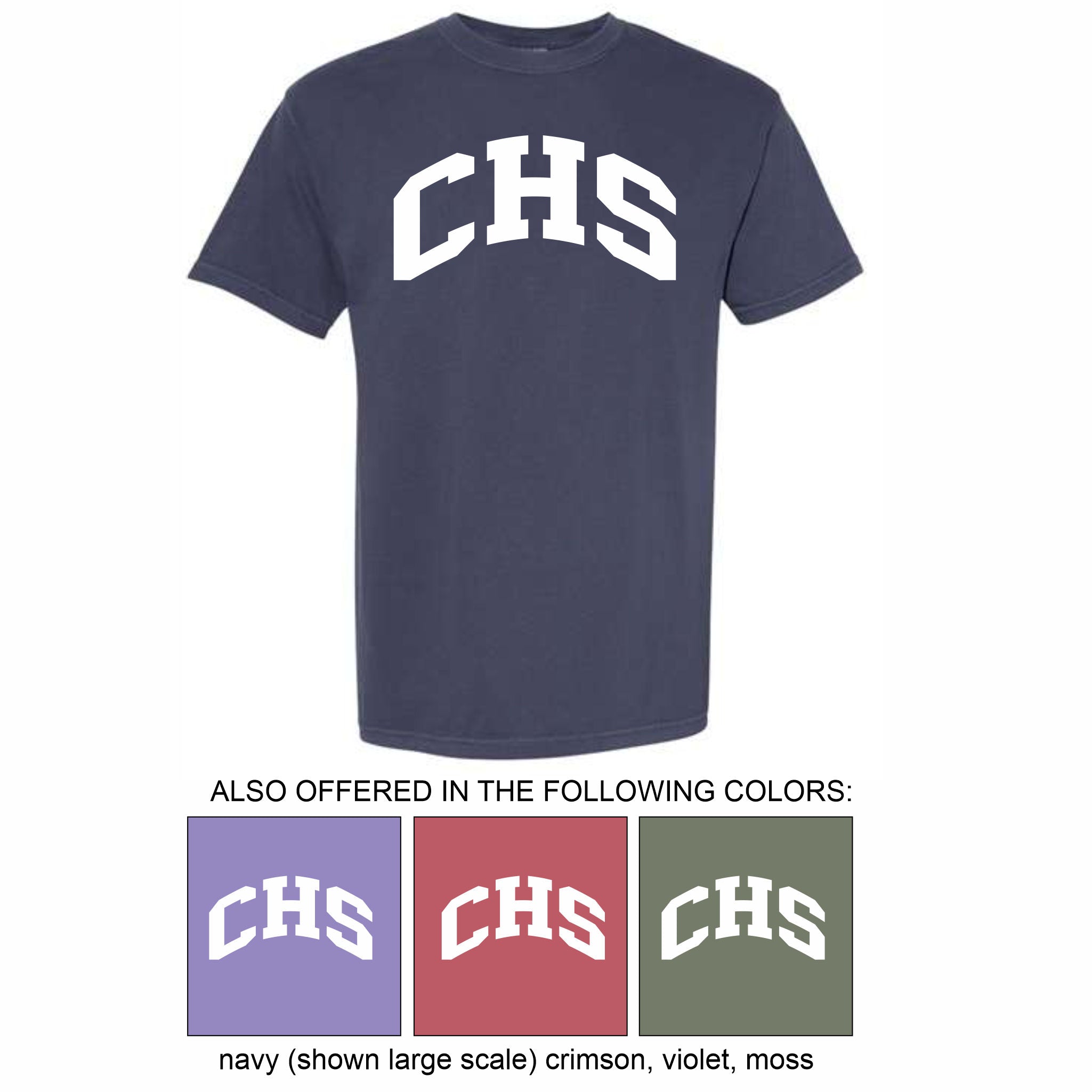 02. CHS - Comfort Colors T-Shirt
