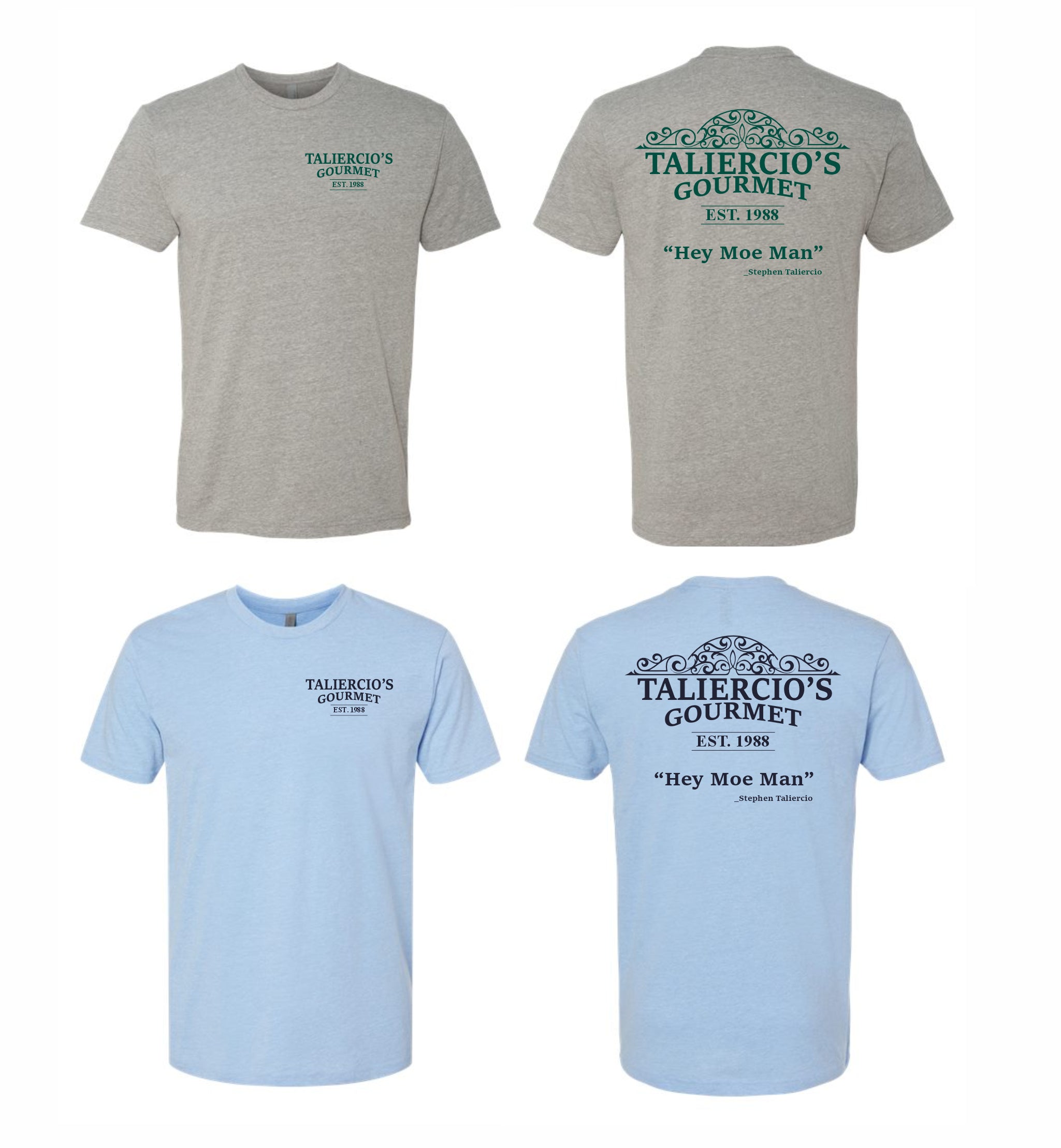 Taliercio's Gourmet Classic T-Shirt