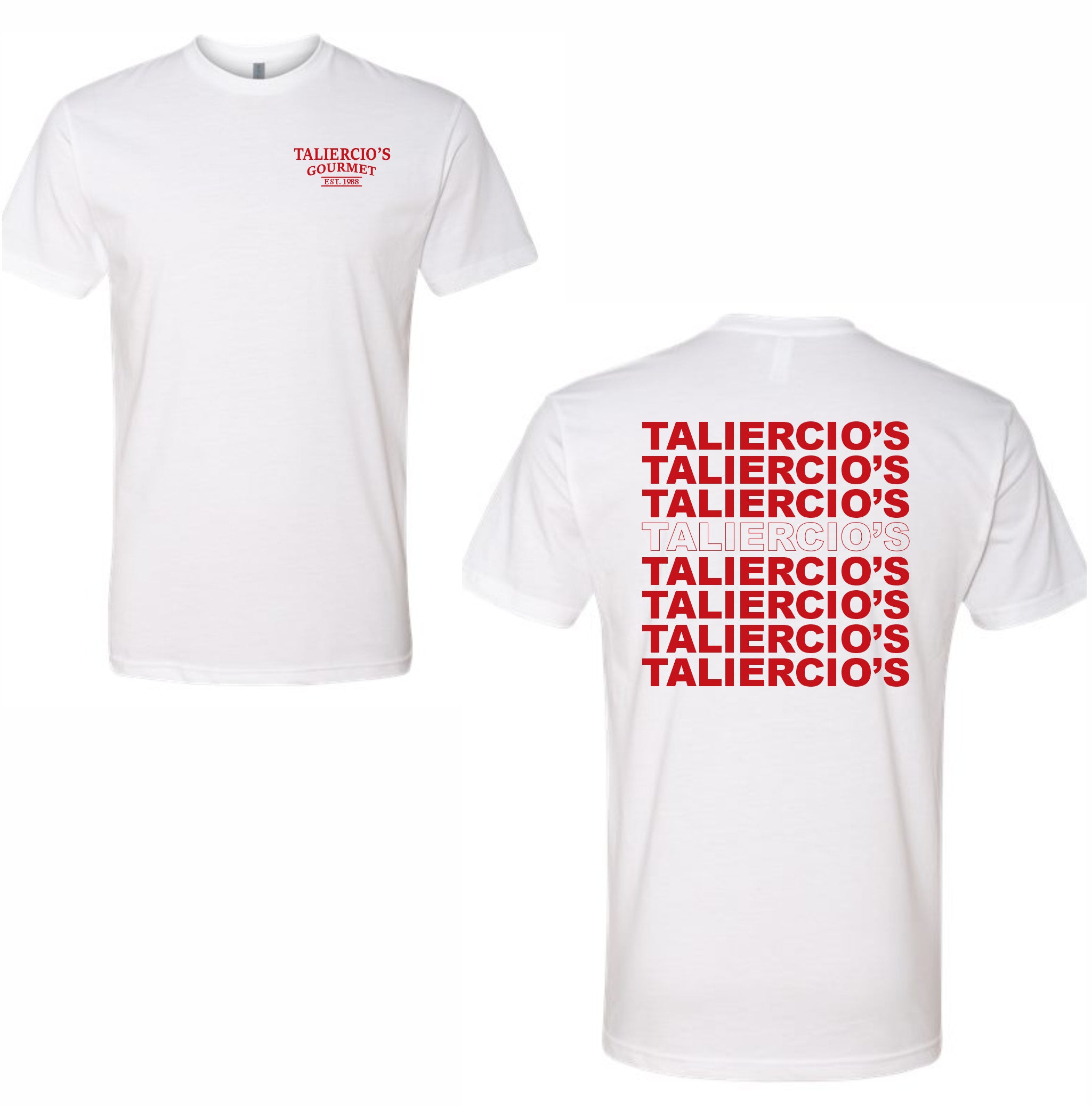 Taliercio's Gourmet Thank You T-Shirt