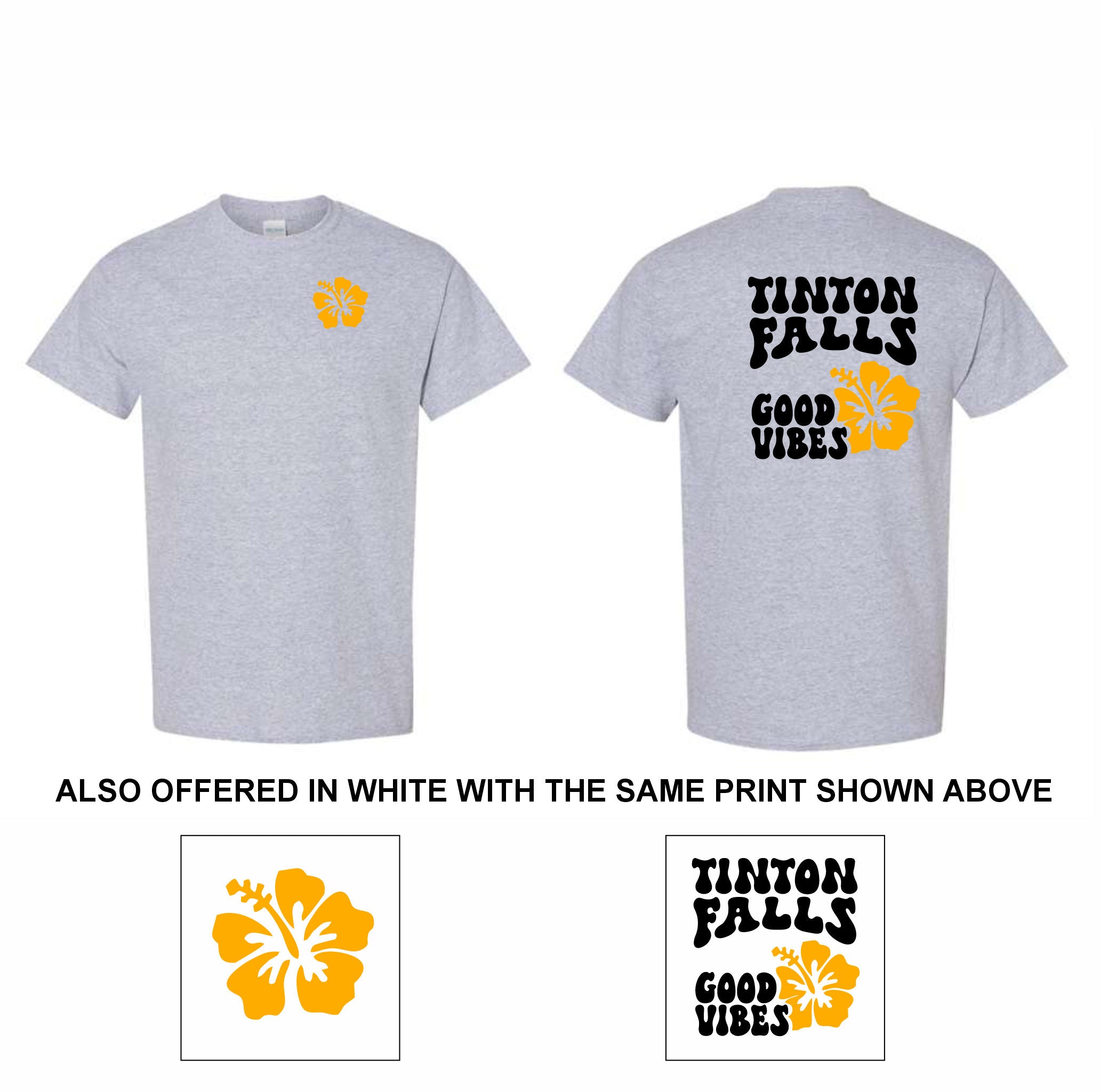 12. Tinton Falls Schools - Good Vibes T-Shirt